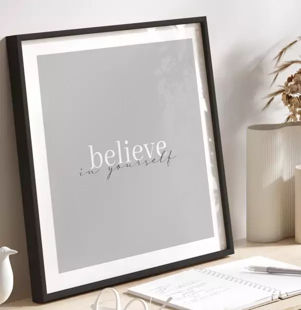 Quadro Decorativo Quadrado Believe In Yourself Gray