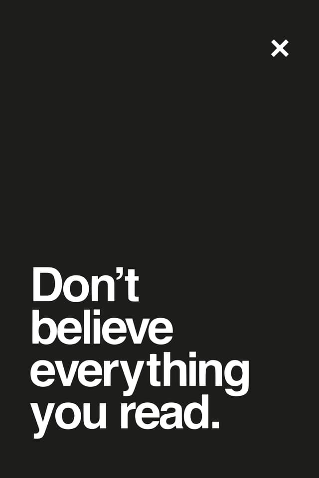 Quadro Decorativo Retangular Dont Believe Everything You Read
